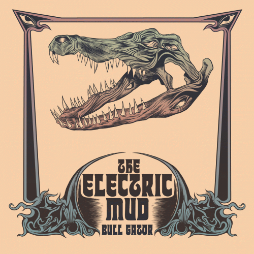 The Electric Mud : Bull Gator